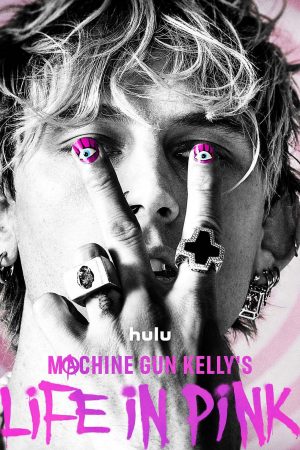 Machine-Gun-Kellys-Hulu